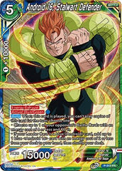 Android 16, Stalwart Defender (P-310) [Tournament Promotion Cards] | Nerdhalla Games