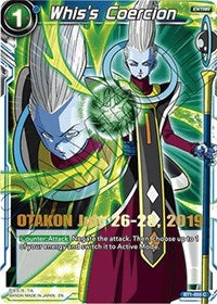 Whis's Coercion (OTAKON 2019) (BT1-055) [Promotion Cards] | Nerdhalla Games