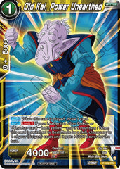 Old Kai, Power Unearthed (Zenkai Series Tournament Pack Vol.3) (P-492) [Tournament Promotion Cards] | Nerdhalla Games