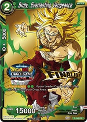 Broly, Everlasting Vengeance (Championship Final 2019) (Finalist) (P-140) [Tournament Promotion Cards] | Nerdhalla Games