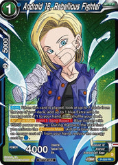 Android 18, Rebellious Fighter (Zenkai Series Tournament Pack Vol.5) (P-524) [Tournament Promotion Cards] | Nerdhalla Games