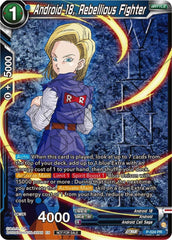 Android 18, Rebellious Fighter (Winner-Stamped) (Zenkai Series Tournament Pack Vol.5) (P-524) [Tournament Promotion Cards] | Nerdhalla Games