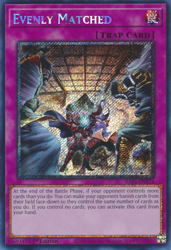 Evenly Matched [RA01-EN074] Platinum Secret Rare | Nerdhalla Games