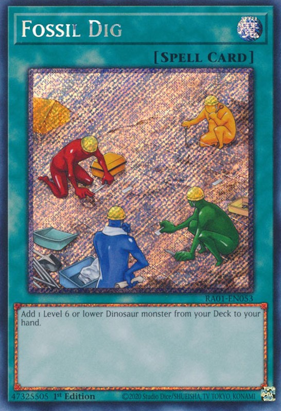 Fossil Dig [RA01-EN053] Platinum Secret Rare | Nerdhalla Games