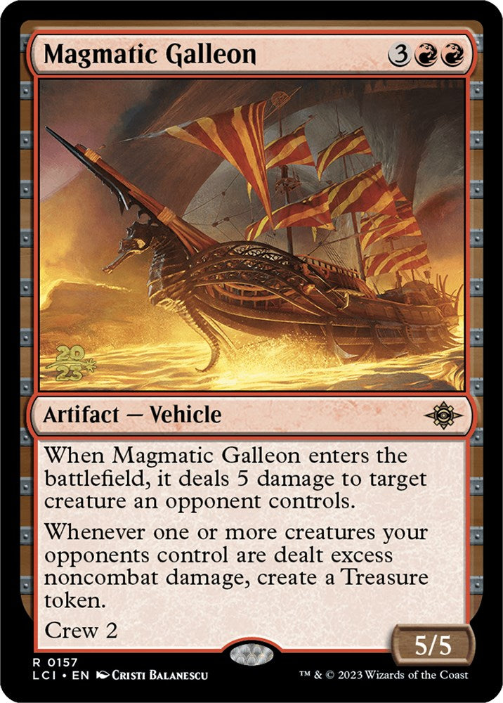 Magmatic Galleon [The Lost Caverns of Ixalan Prerelease Cards] | Nerdhalla Games