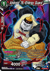 Android 19, Energy Guard (Zenkai Series Tournament Pack Vol.6) (P-556) [Tournament Promotion Cards] | Nerdhalla Games