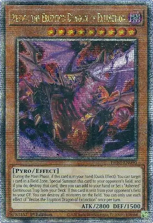 Veidos the Eruption Dragon of Extinction [PHNI-EN090] Quarter Century Secret Rare | Nerdhalla Games