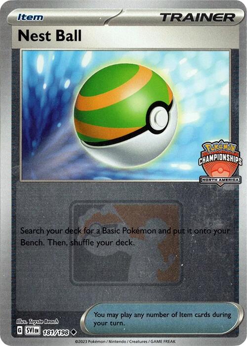 Nest Ball (181/198) (2024 North America Championships) [League & Championship Cards] | Nerdhalla Games