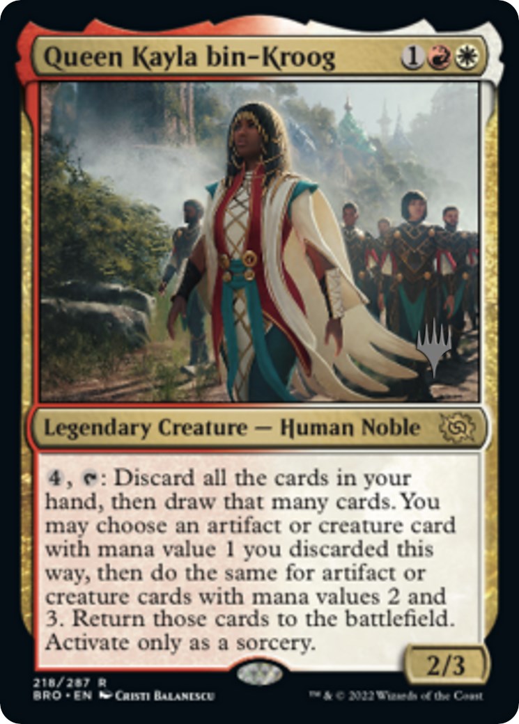 Queen Kayla bin-Kroog (Promo Pack) [The Brothers' War Promos] | Nerdhalla Games