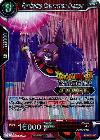 Furthering Destruction Champa (BT1-005) [Judge Promotion Cards] | Nerdhalla Games