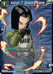 Android 17, Defending Friends (Winner) (P-442) [Tournament Promotion Cards] | Nerdhalla Games