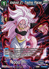 Android 21, Trading Places (Zenkai Series Tournament Pack Vol.3) (P-486) [Tournament Promotion Cards] | Nerdhalla Games