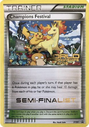 Champions Festival (XY91) (2015 Semi-Finalist) [XY: Black Star Promos] | Nerdhalla Games