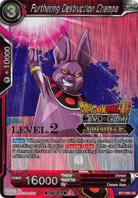 Furthering Destruction Champa (Level 2) (BT1-005) [Judge Promotion Cards] | Nerdhalla Games