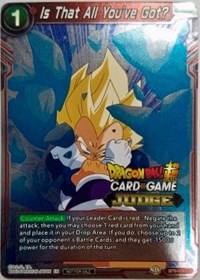 Is That All You've Got? (BT6-026) [Judge Promotion Cards] | Nerdhalla Games