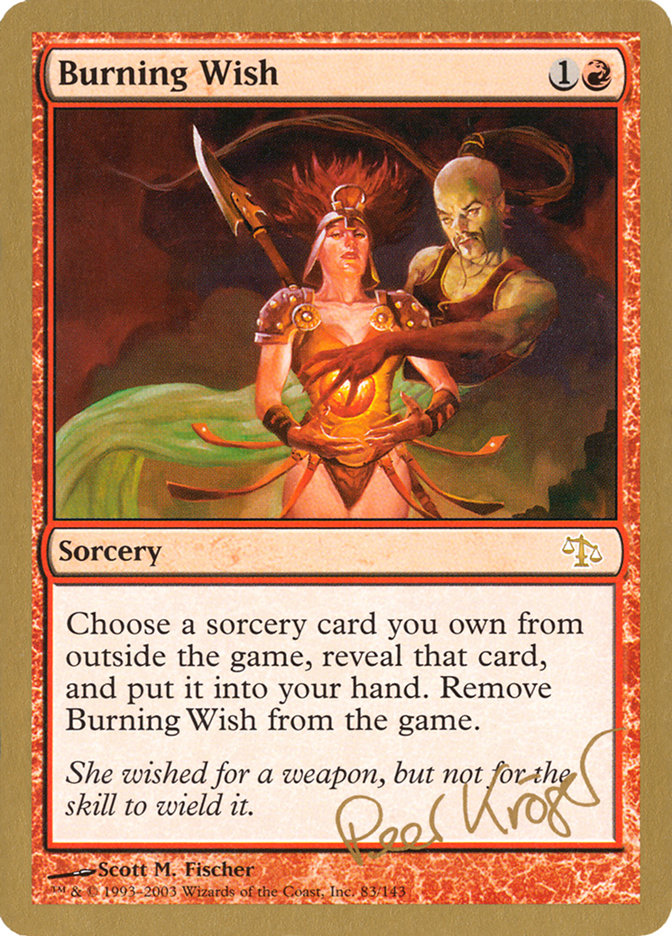 Burning Wish (Peer Kroger) [World Championship Decks 2003] | Nerdhalla Games