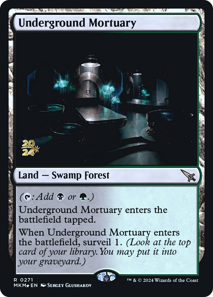 Underground Mortuary [Murders at Karlov Manor Prerelease Promos] | Nerdhalla Games