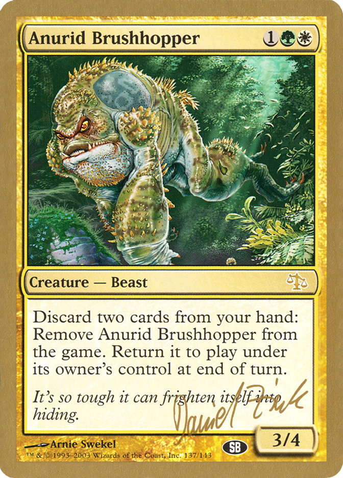 Anurid Brushhopper (Daniel Zink) (SB) [World Championship Decks 2003] | Nerdhalla Games