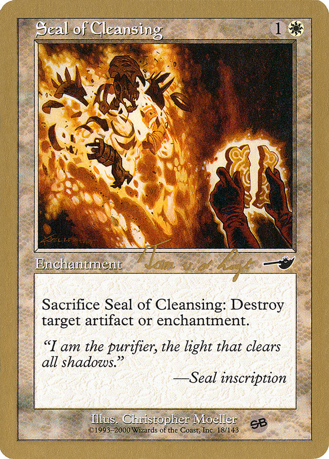 Seal of Cleansing (Tom van de Logt) (SB) [World Championship Decks 2000] | Nerdhalla Games