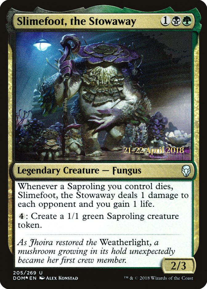 Slimefoot, the Stowaway  [Dominaria Prerelease Promos] | Nerdhalla Games