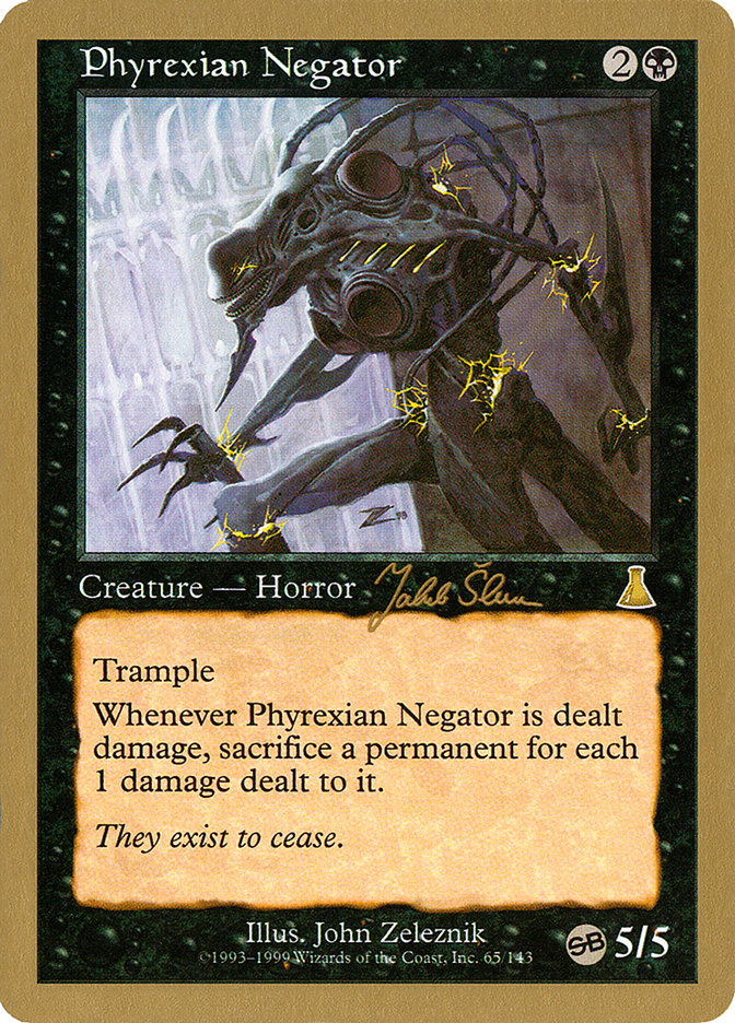 Phyrexian Negator (Jakub Slemr) (SB) [World Championship Decks 1999] | Nerdhalla Games