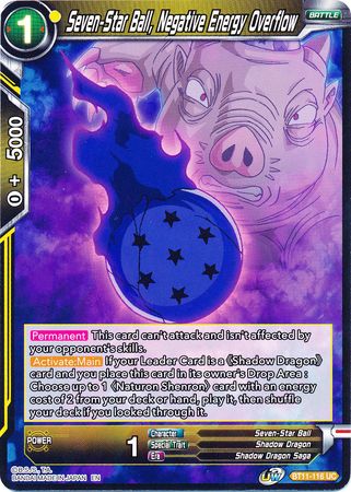 Seven-Star Ball, Negative Energy Overflow [BT11-116] | Nerdhalla Games