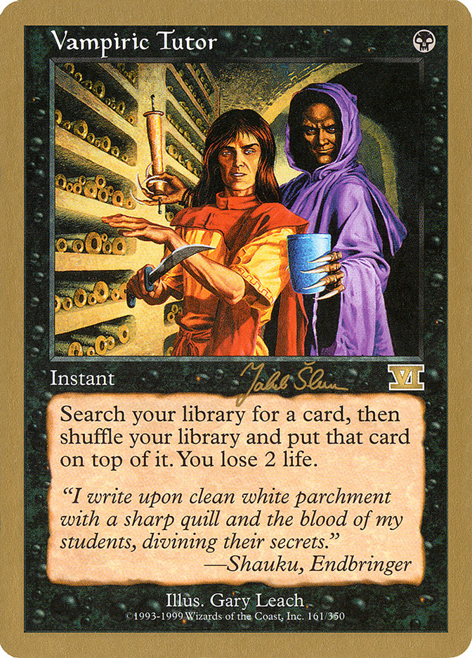 Vampiric Tutor (Jakub Slemr) [World Championship Decks 1999] | Nerdhalla Games