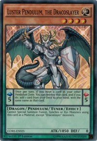 Luster Pendulum, the Dracoslayer [CORE-EN025] Super Rare | Nerdhalla Games