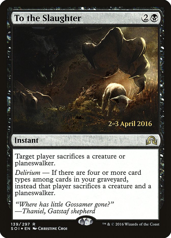 To the Slaughter [Shadows over Innistrad Prerelease Promos] | Nerdhalla Games