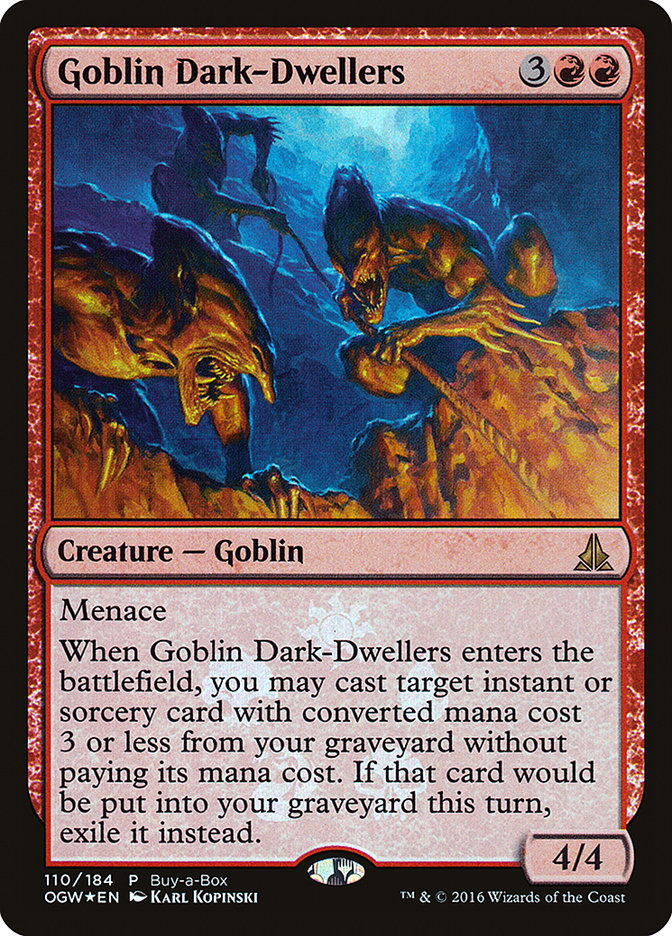 Goblin Dark-Dwellers (Buy-A-Box) [Oath of the Gatewatch Promos] | Nerdhalla Games