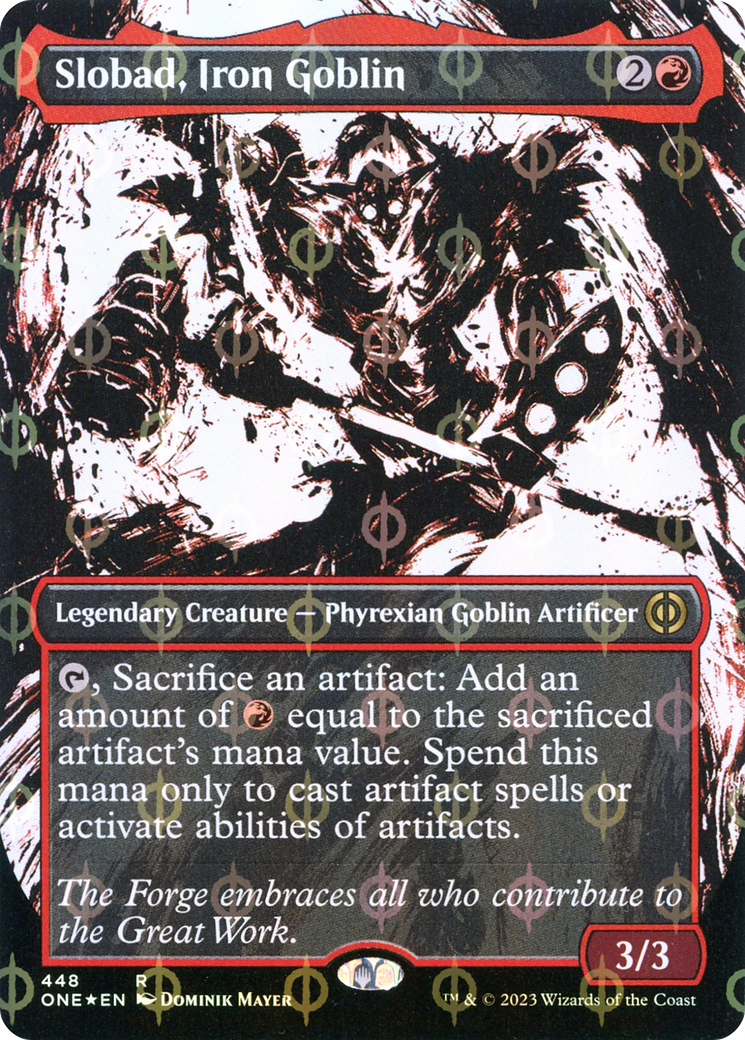 Slobad, Iron Goblin (Borderless Ichor Step-and-Compleat Foil) [Phyrexia: All Will Be One] | Nerdhalla Games