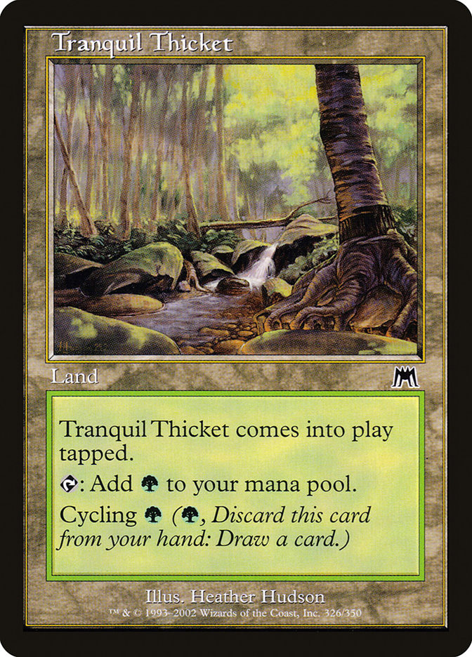 Tranquil Thicket [Onslaught] | Nerdhalla Games