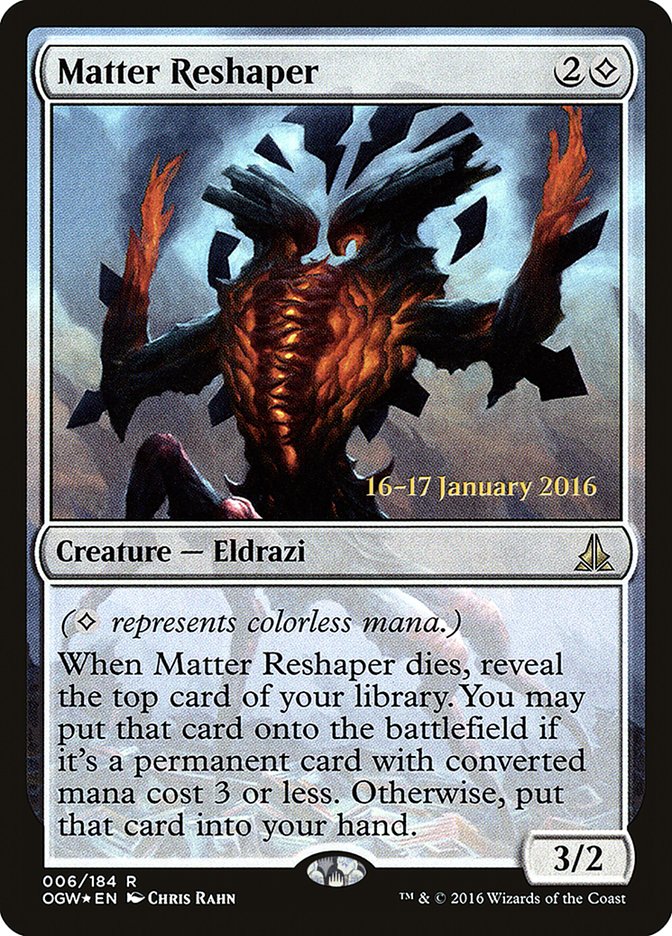 Matter Reshaper [Oath of the Gatewatch Prerelease Promos] | Nerdhalla Games