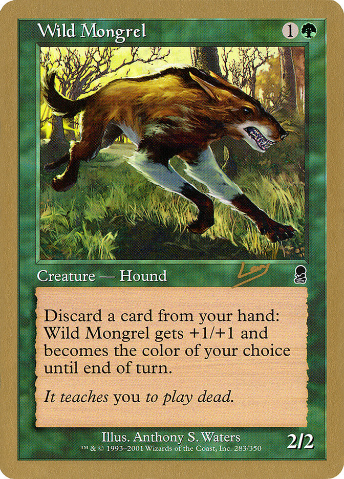 Wild Mongrel (Raphael Levy) [World Championship Decks 2002] | Nerdhalla Games