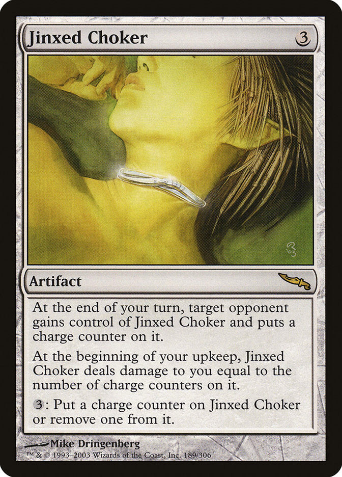 Jinxed Choker [Mirrodin] | Nerdhalla Games