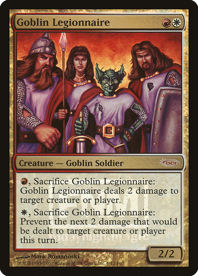 Goblin Legionnaire [Friday Night Magic 2007] | Nerdhalla Games