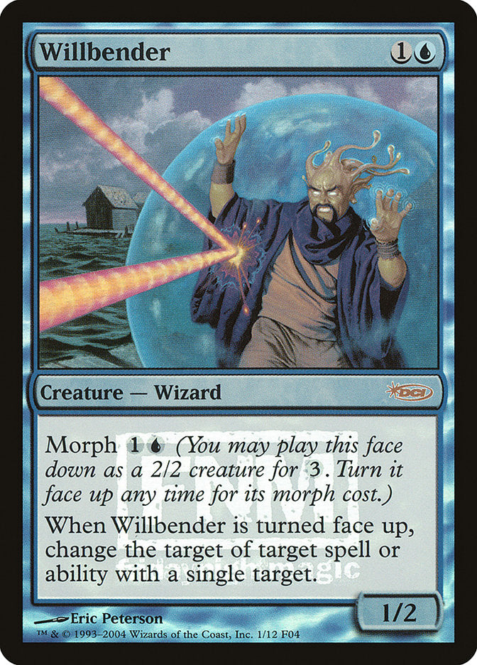 Willbender [Friday Night Magic 2004] | Nerdhalla Games