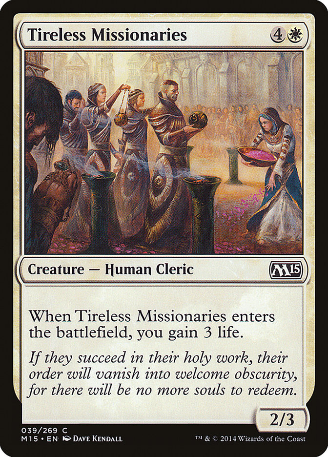 Tireless Missionaries [Magic 2015] | Nerdhalla Games