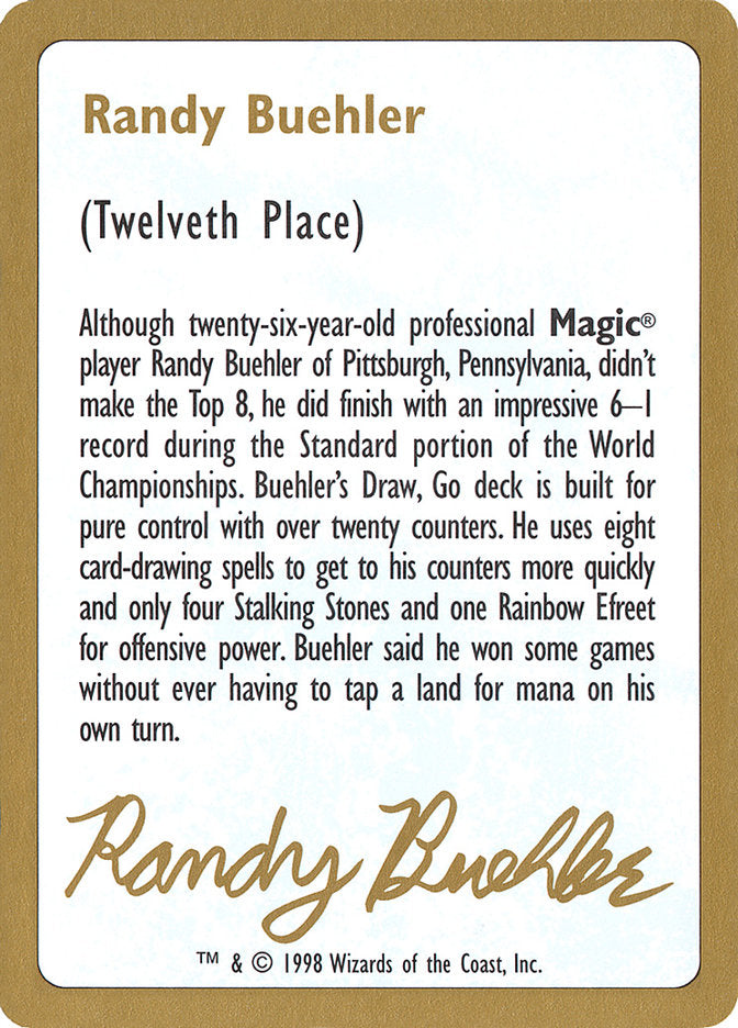 Randy Buehler Bio [World Championship Decks 1998] | Nerdhalla Games