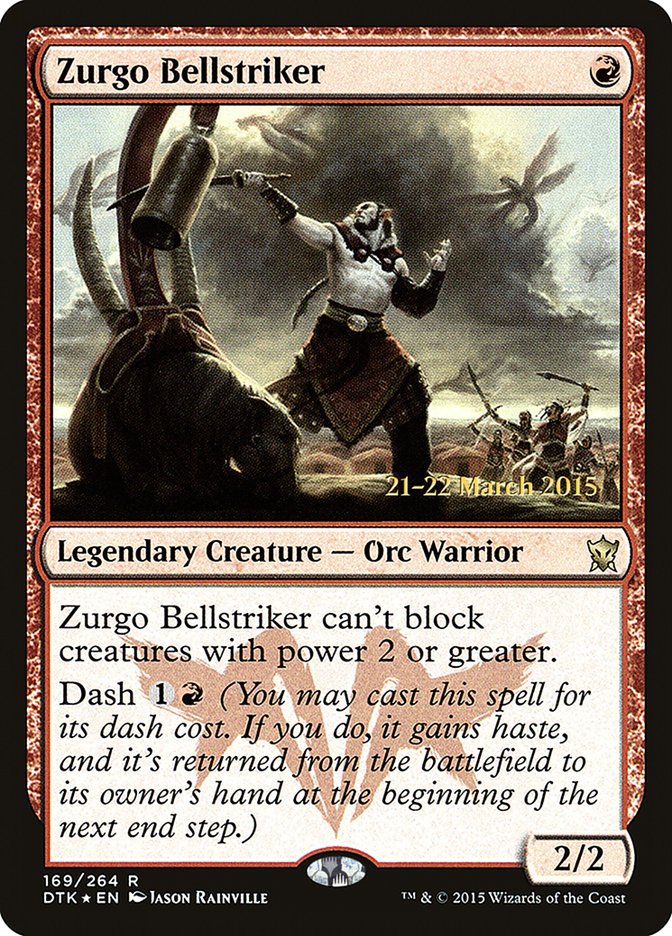 Zurgo Bellstriker  [Dragons of Tarkir Prerelease Promos] | Nerdhalla Games