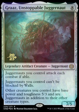 Graaz, Unstoppable Juggernaut [Phyrexia: All Will Be One Prerelease Promos] | Nerdhalla Games