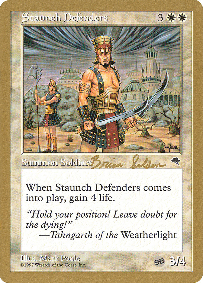 Staunch Defenders (Brian Selden) (SB) [World Championship Decks 1998] | Nerdhalla Games