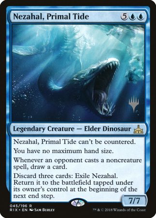 Nezahal, Primal Tide [Rivals of Ixalan Promos] | Nerdhalla Games