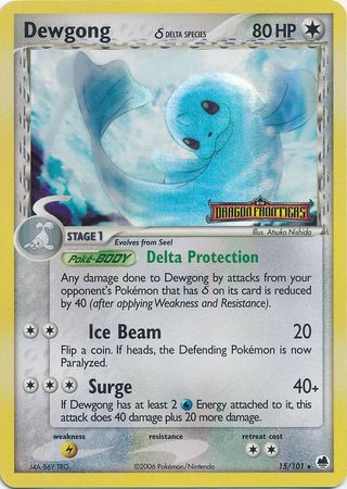 Dewgong (15/101) (Delta Species) (Stamped) [EX: Dragon Frontiers] | Nerdhalla Games