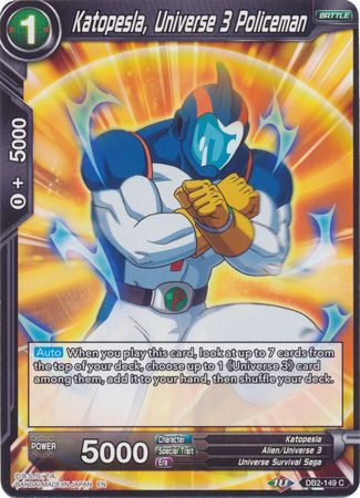 Katopesla, Universe 3 Policeman (Reprint) (DB2-149) [Battle Evolution Booster] | Nerdhalla Games