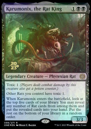 Karumonix, the Rat King [Phyrexia: All Will Be One Prerelease Promos] | Nerdhalla Games