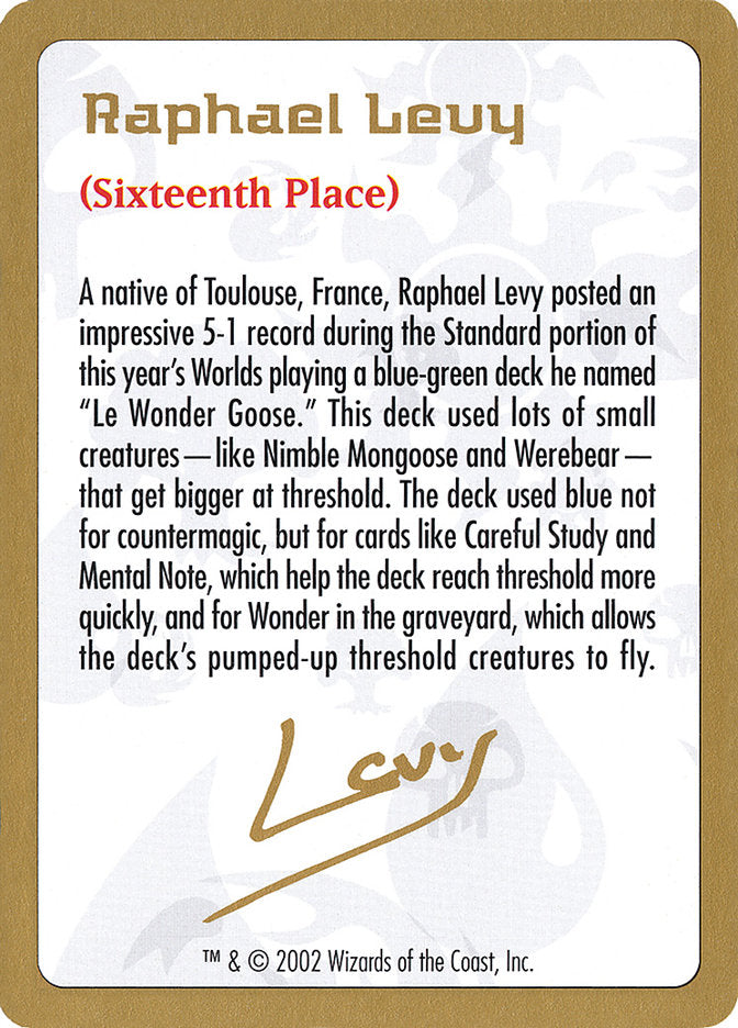 Raphael Levy Bio [World Championship Decks 2002] | Nerdhalla Games