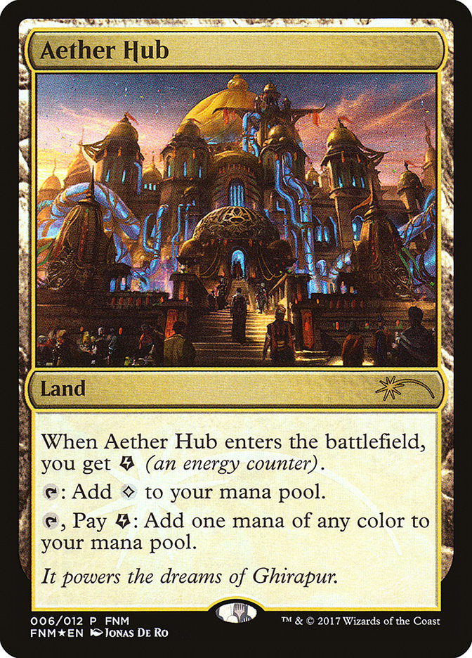 Aether Hub [Friday Night Magic 2017] | Nerdhalla Games