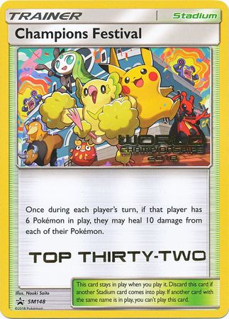 Champions Festival (SM148) (2018 Top Thirty Two) [Sun & Moon: Black Star Promos] | Nerdhalla Games