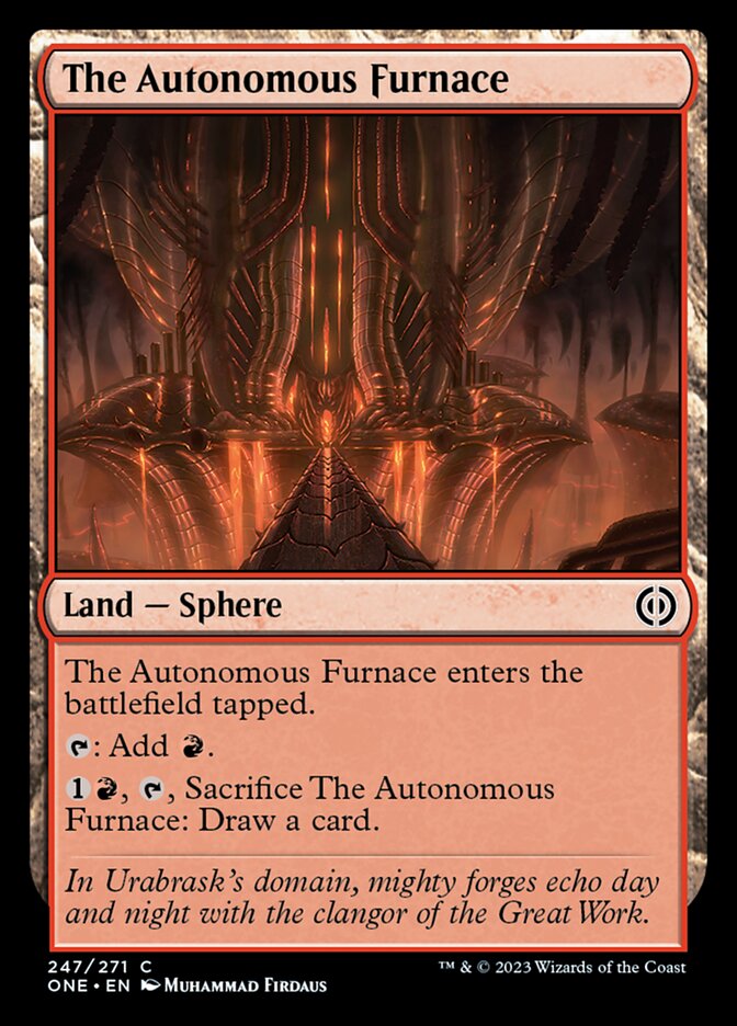 The Autonomous Furnace [Phyrexia: All Will Be One] | Nerdhalla Games